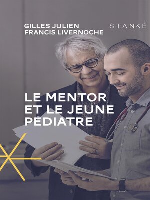 cover image of Le Mentor et le jeune pédiatre